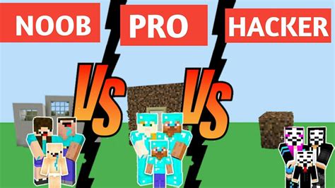 Noob Vs Pro Vs Hacker Minecraft YouTube