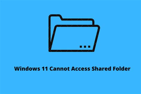 How To Fix Windows Can Not Access Shared Folder