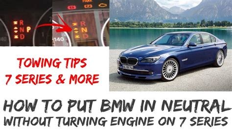 How To Put Your Bmw In Neutral Without Starting The Engine 3 5 7 Series