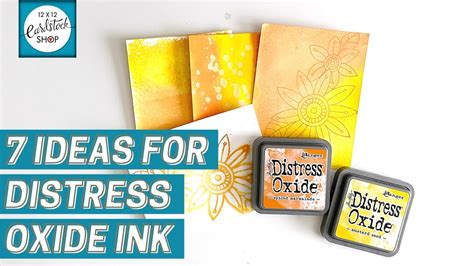 Ways To Use Tim Holtz Distress Oxide Ink Pads Youtube