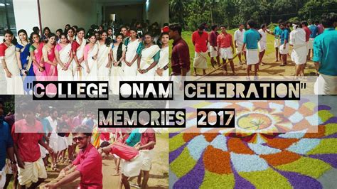 College Onam Celebration College Onam Celebration Memories Onam