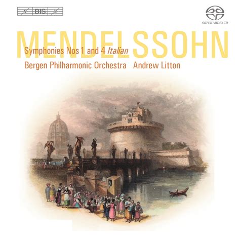 Diabolus In Musica 24 44 Mendelssohn Symphonies Nos 1 4