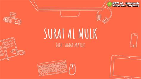 Detail Isi Kandungan Surat Al Mulk Koleksi Nomer 19