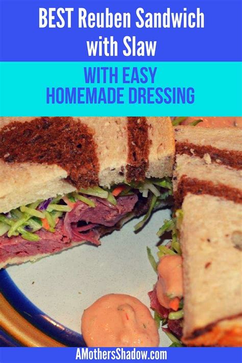 Best Reuben Sandwich Homemade Slaw And Thousand Island Dressing