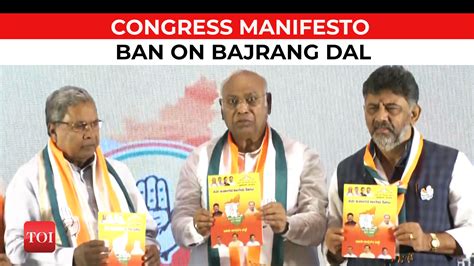 What Congress Manifesto Promises For Karnataka Ban On Bajrang Dal