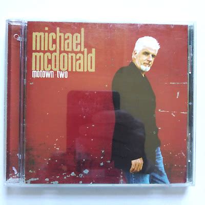 Michael McDonald Motown Two Audio CD What S Goin On Nowhere To Run