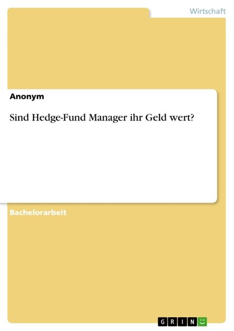 Sind Hedge Fund Manager Ihr Geld Wert Von Anonymous Buch