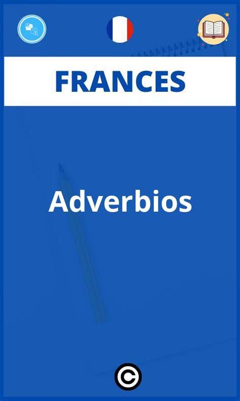 Ejercicios Adverbios Frances Pdf Explicacion Y Soluciones