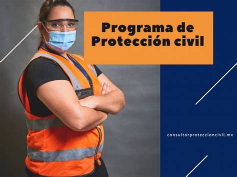 Programa De Protecci N Civil Qu Es Y Para Qu Sirve Risk Prevention