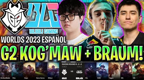 G Saca El Combo De Kog Maw Braum G Vs Blg Game Worlds Swiss