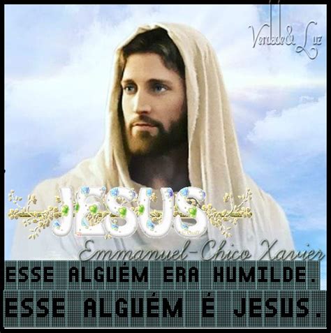 Jesus Amado Mestre SIMPLES E HUMILDE Verdade Luz