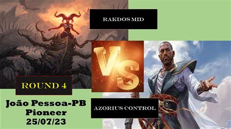 MTG PIONEER AZORIUS CONTROL VS RAKDOS MID 25 07 23 YouTube