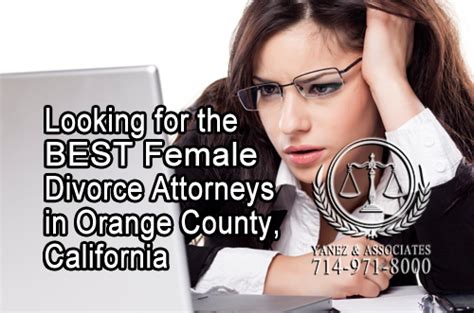 Looking For The Best Female Divorce Attorneys In Orange County