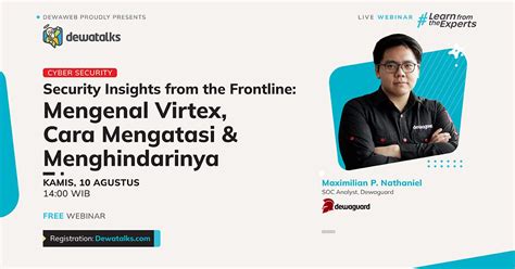 Security Insights From The Frontline Mengenal Virtex Cara Mengatasi