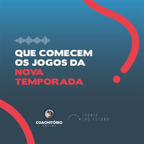 Episódio 148 Que comecem os jogos da nova temporada Podcast