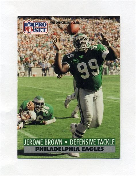 1991 Pro Set Football 614 Jerome Brown Philadelphia Eagles