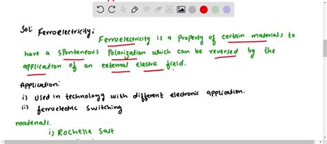 What is ferroelectricity? Name any two ferroelectric materials and ...