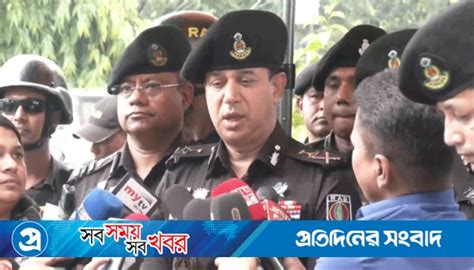 বাংলাদেশে আর কখনো জঙ্গিবাদের উত্থান হবে না র‌্যাব ডিজি