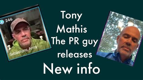 Tony Mathis The Pr Guy Claims Theres New Info Youtube