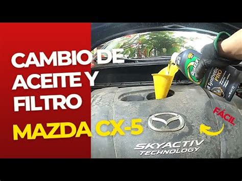 Como Cambiar El Aceite Mazda Cx Youtube