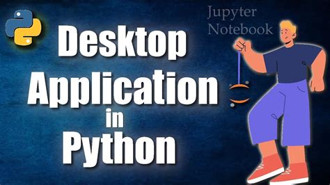 How To Create Desktop Application In Python Tkinter Library Youtube