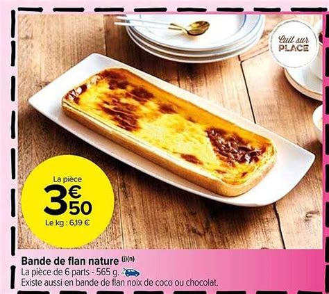 Promo Bande De Flan Nature Chez Carrefour Market Icatalogue Fr