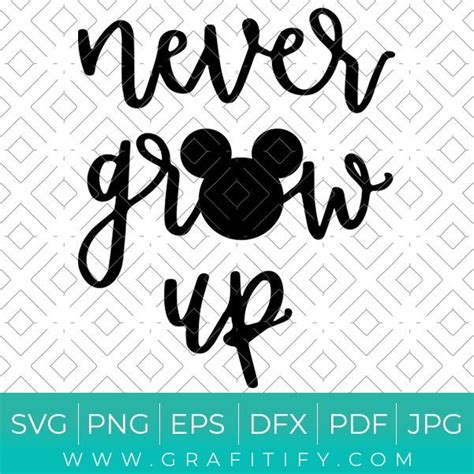 Never Grow Up Svg Cut Files Disney Sign Disney Trip Shirts Teacher