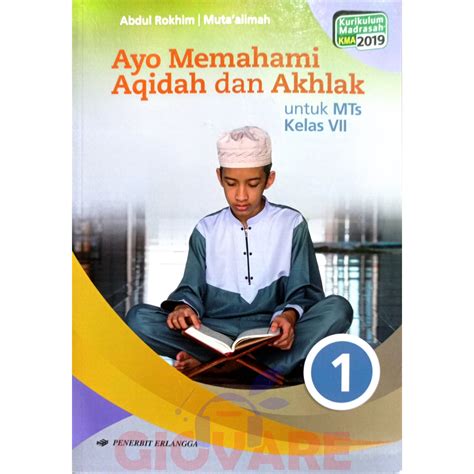 Buku Ayo Memahami Aqidah Dan Akhlak Mts Kelas Erlangga Kma