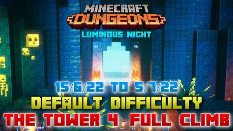 The Tower Default Full Climb Guide Strategy Minecraft Dungeons