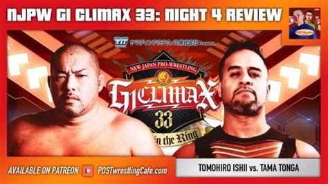 G Climax Night Review Tomohiro Ishii Vs Tama Tonga Post