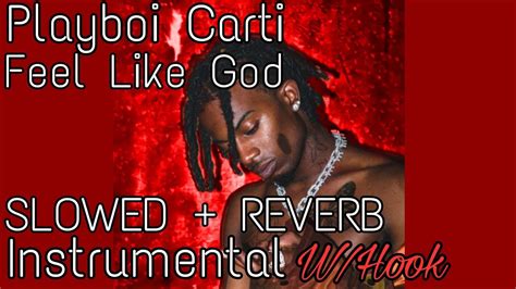 Playboi Carti Feel Like God Instrumental With Hook Youtube