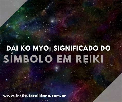 Dai Ko Myo Significado Do S Mbolo Em Reiki Instituto Reikiano