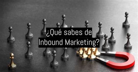 Introducci N Al Inbound Marketing Comunicaweb