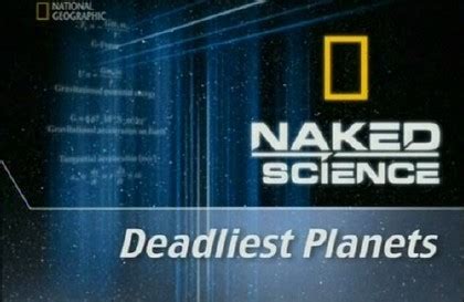 National Geographic Naked Science Deadliest Planets Avaxhome