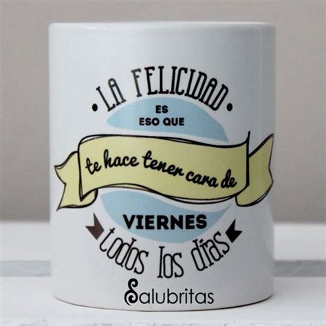 Total Imagen Tazas Con Frases Motivadoras Viaterra Mx