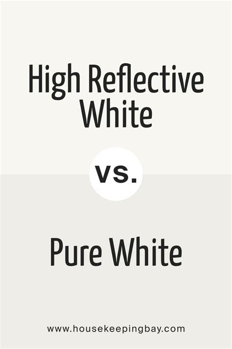 High Reflective White Vs Pure White By Sherwin Williams Pure White