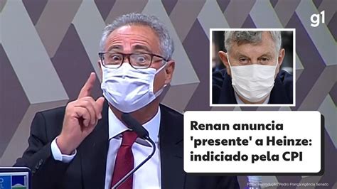 Renan Anuncia Que Incluiu Heinze Senador Governista Da CPI Na Lista