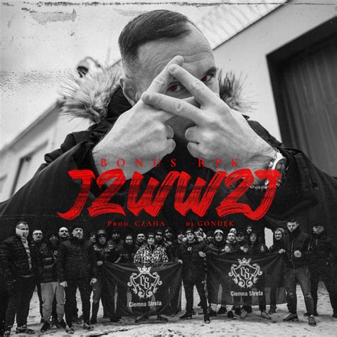 JZWWZJ Song And Lyrics By Bonus RPK Czaha DJ Gondek Spotify