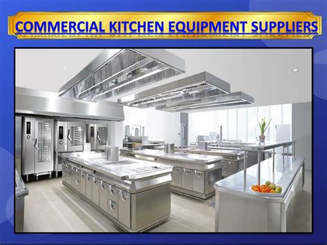 commercial kitchen equipment suppliers powerpoint