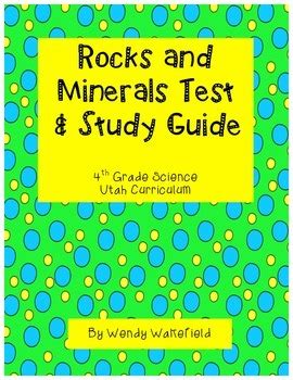 Rocks Minerals Test And Study Guide Th Grade Science By Wendy