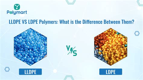 Lldpe Vs Ldpe What Are The Differences