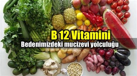 B Vitamini Nin Bedenimizdeki Mucizevi Yolculu U