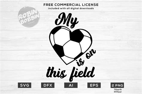 My Heart Is On That Field Soccer Sport Svg