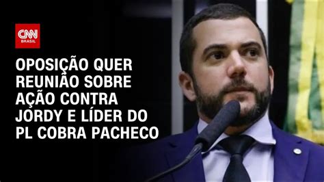 Oposição quer reunião sobre ação contra Jordy e líder do PL cobra