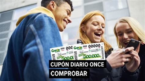 Comprobar Once Cup N Diario Mi D A Y Super Once Hoy Martes De Octubre