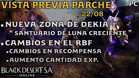 BLACK DESERT SA CONTENIDOS A VENIR VISTA PREVIA PARCHE 22 08