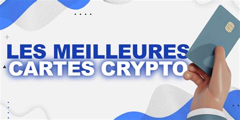 Carte Crypto Comparatif Des Meilleures Cartes Crypto En 2025