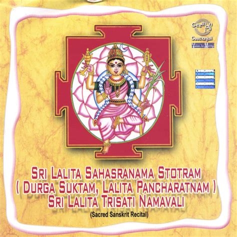 Sri Lalita Sahasranama Stotram Durga Suktam Lalita Pancharatnam