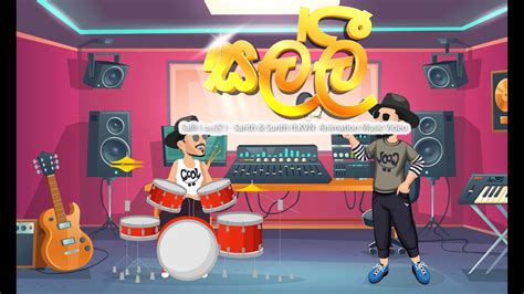 Salli සල්ලි Sarith And Surith Ft Kvn Animation Music Video Youtube