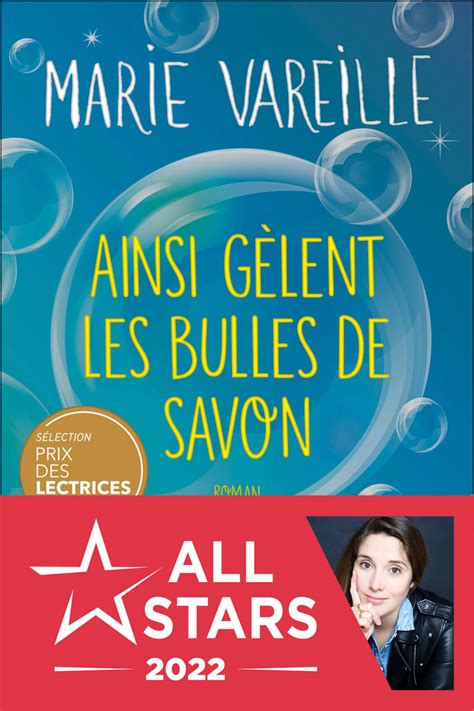 Ainsi G Lent Les Bulles De Savon Marie Vareille